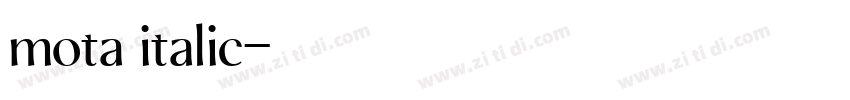 mota italic字体转换